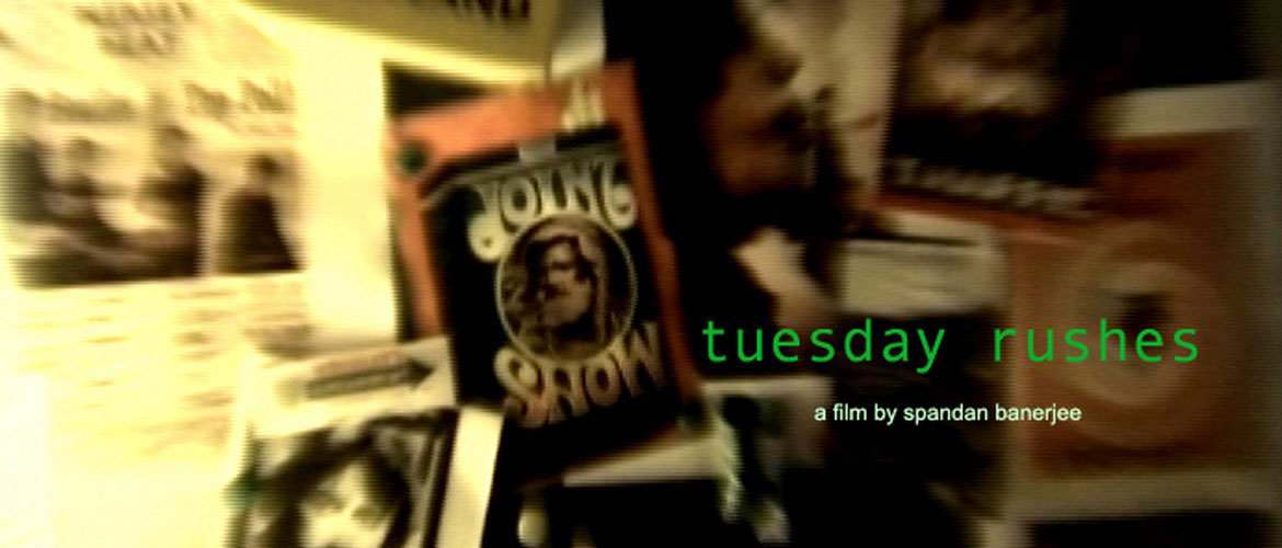 tuesday rushes short film